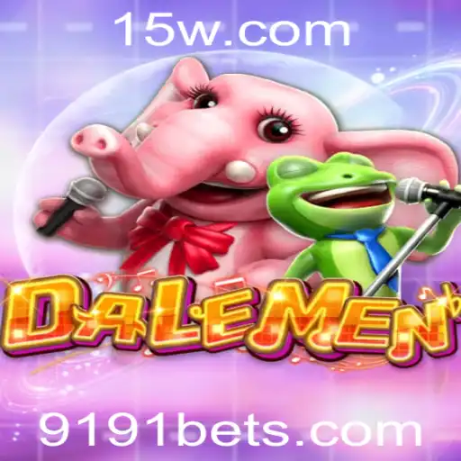 DALEMEN: Descubra o Jogo Revolucionário com 9191bet