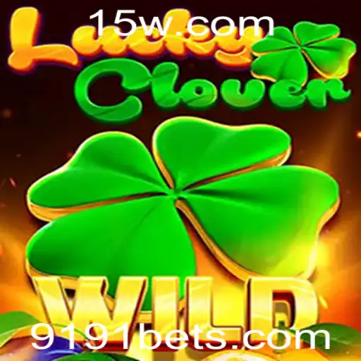 Descubra o Mundo Fascinante de LuckyClover no 9191bet