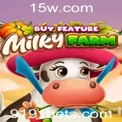 MilkyFarmBuyFeature: Descubra o Mundo Encantado de Cultivo e Apostas do 9191bet