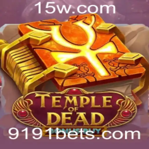Descubra a Aventura do Jogo TempleofDeadBonusBuy na Plataforma 9191bet